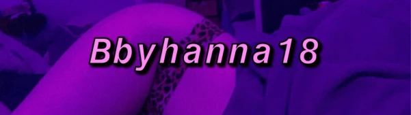 bbyhanna18 - Fanvue